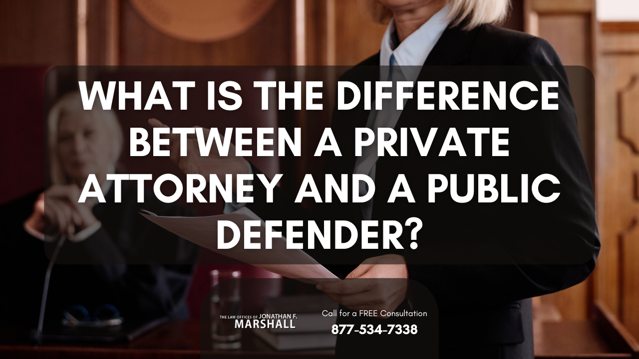 Difference Between a Private Attorney and a Public Defender | Call