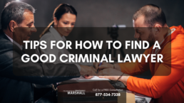 tips for how to find a good criminal lawyer