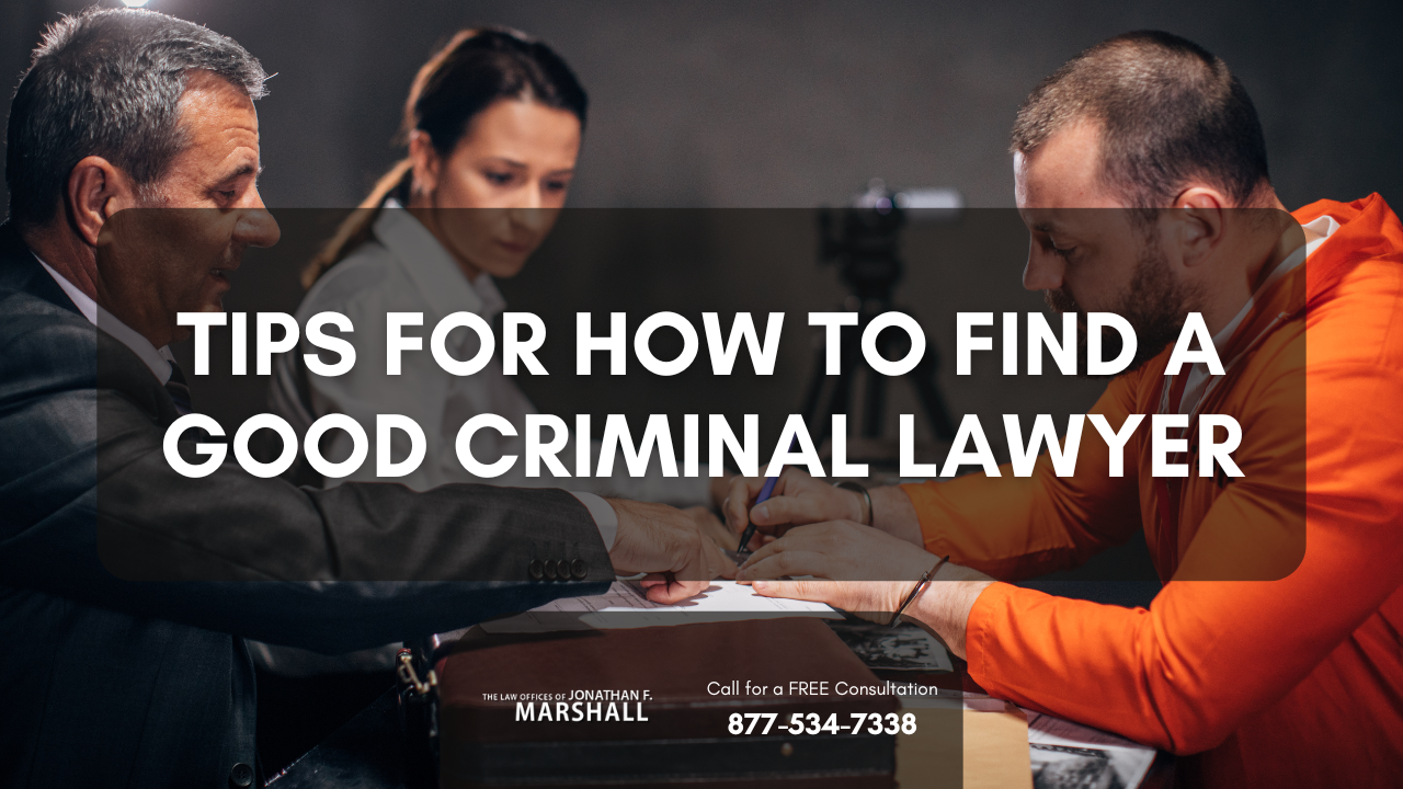 How to Find a Good Criminal Defense Lawyer | Call Our Lawyers