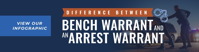 Difference Between a Bench Warrant and an Arrest Warrant