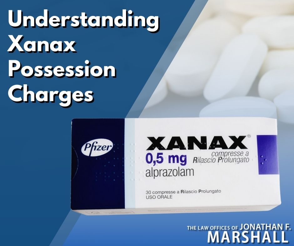 Xanax Possession Lawyers  Xanax Charges & Penalties in NJ