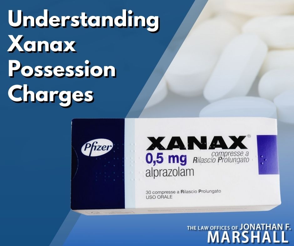 Charges and Penalties of Xanax Possession in New Jersey