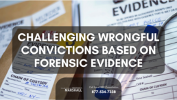 Featured image challenging wrongful convictions based on forensic evidence