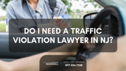 Featured image do I need a traffic violation lawyer in New Jersey