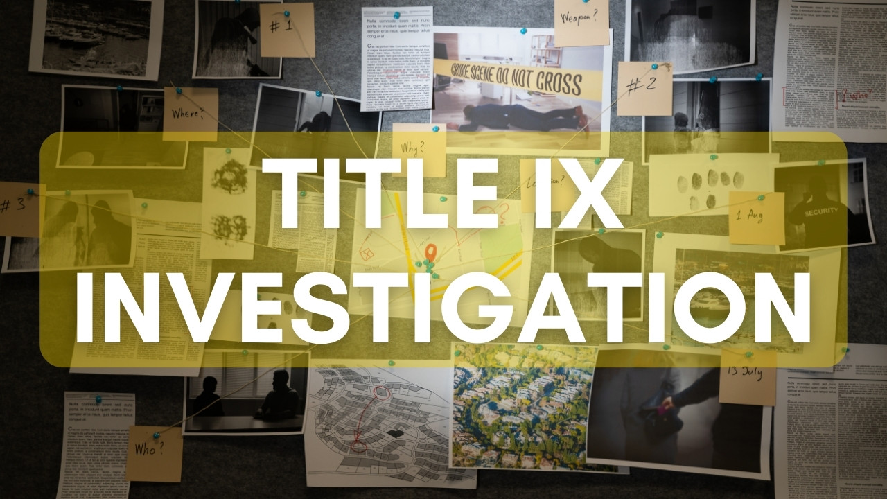 What to Expect in a Title IX Investigation in New Jersey