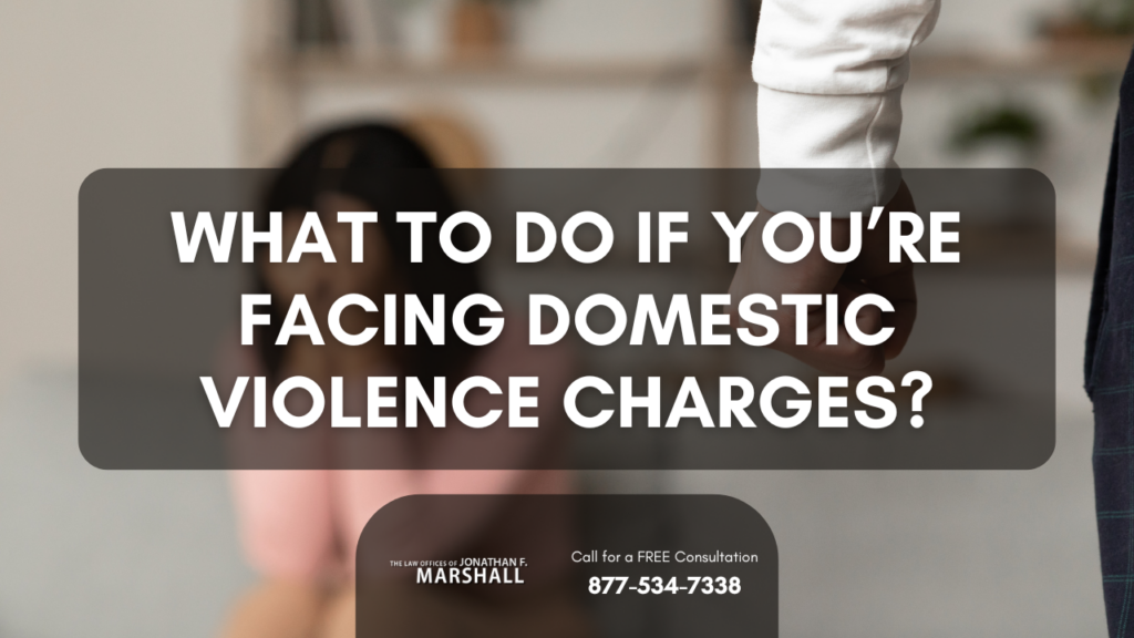 What To Do If You Are Facing Domestic Violence Charges in NJ?