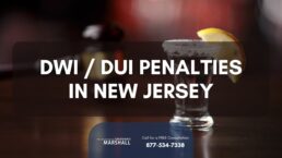 DWI / DUI Penalties in New Jersey