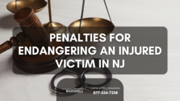 penalties for endangering an injured victim